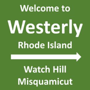 Westerly, Watch Hill, Misquamicut